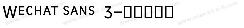 Wechat sans  3字体转换